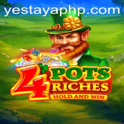 Discover the Exciting World of 4potsriches: A Thrilling Gaming Experience