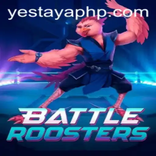 BattleRoosters: A New Era of Gaming with Yes Taya App