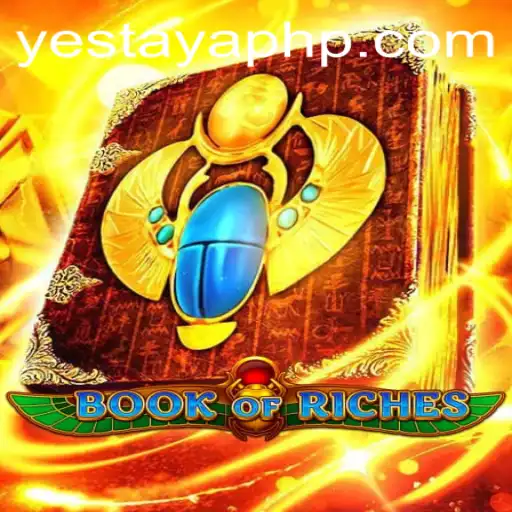 Book of Riches: Exploring the Thrilling Adventure with Yes Taya App