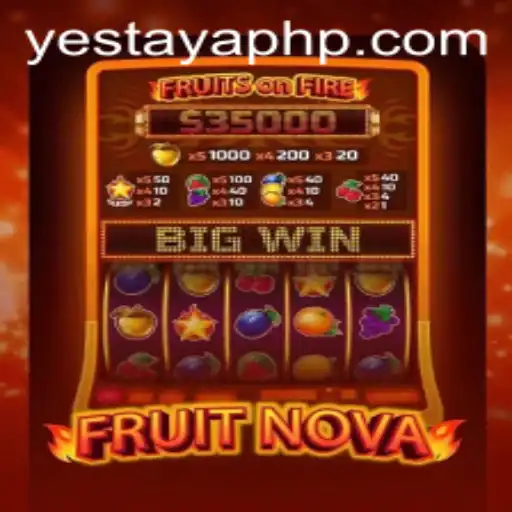 FruitNova Game: A Fresh Take on Interactive Entertainment with Yes Taya App