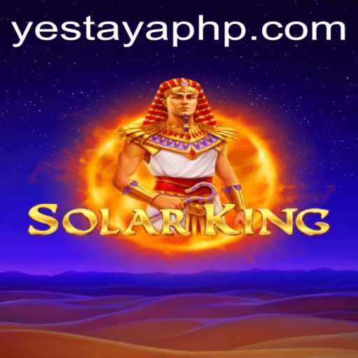 Exploring the Exciting World of SolarKing and the Yes Taya App