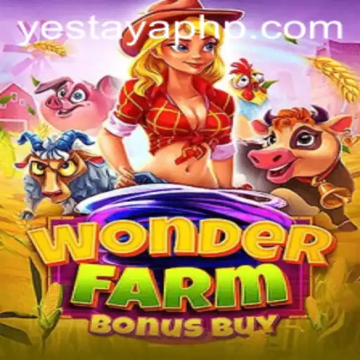 Exploring WonderFarmBonusBuy and the Role of Yes Taya App in Modern Gaming